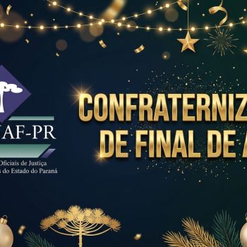 ASSOJAF/PR CONVIDA OFICIALATO PARA CONFRATERNIZAÇÃO DE FINAL DE ANO