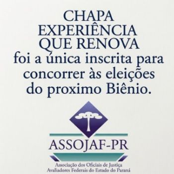 COM CHAPA ÚNICA, ASSOJAF-PR DEVE DEFINIR ELEIÇÃO POR ACLAMAÇÃO